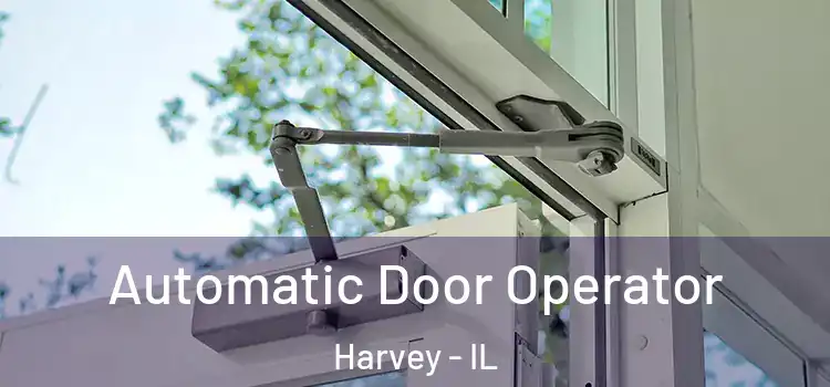 Automatic Door Operator Harvey - IL