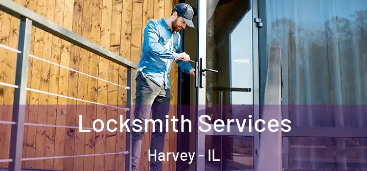  Locksmith Services Harvey - IL